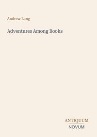 Produktbild: Adventures Among Books