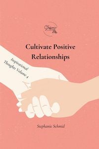 Produktbild: Cultivate Positive Relationships
