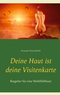 Produktbild: Deine Haut ist deine Visitenkarte