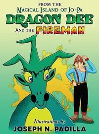 Produktbild: From The Magical Island of Jo-Pa: Dragon Dee and The Fireman: Dragon Dee and The Fireman