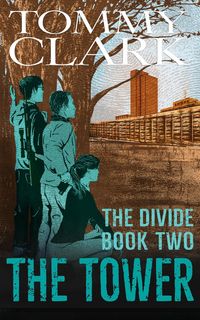 Produktbild: The Tower (The Divide, #2)