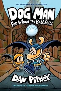 Produktbild: Dog Man 07: For Whom the Ball Rolls