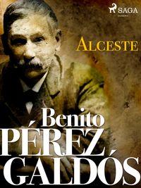 Bild vom Artikel Alceste vom Autor Benito Pérez Galdos