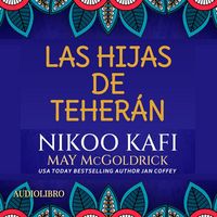 Produktbild: Las Hijas de Teher&aacute;n