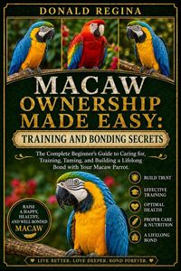 Produktbild: Macaw Ownership Made Easy