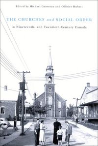 Produktbild: Churches and Social Order in Nineteenth- and Twentieth-Century Canada