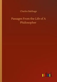 Produktbild: Passages From the Life of A Phiilosopher