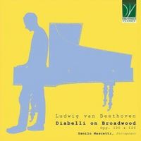Produktbild: Diabelli on Broadwood - Beethoven's Op. 120 & Op.