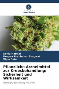 Produktbild: Pflanzliche Arzneimittel zur Krebsbehandlung: Sicherheit und Wirksamkeit