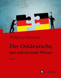 Produktbild: Der Ostdeutsche, das unbekannte Wesen