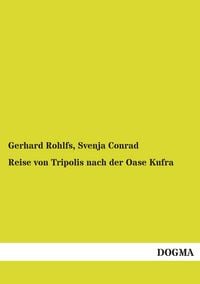 Produktbild: Reise von Tripolis nach der Oase Kufra