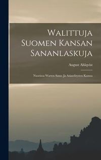 Produktbild: Walittuja Suomen Kansan Sananlaskuja