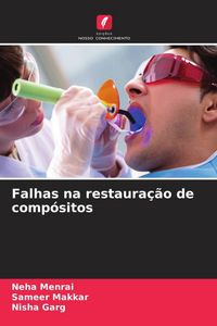 Produktbild: Falhas na restaura&ccedil;&atilde;o de comp&oacute;sitos