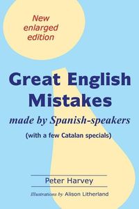 Produktbild: Great English Mistakes: made by Spanish-speakers with a few Catalan specials