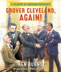 Produktbild: Burns, K: Grover Cleveland, Again!