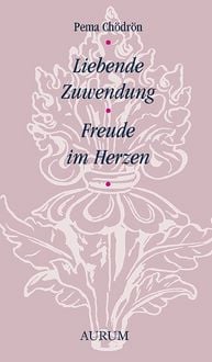 Produktbild: Liebende Zuwendung &ndash; Freude im Herzen