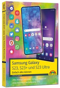 Bild vom Artikel Samsung Galaxy S23, S23+ und S23 Ultra Smartphone mit Android 13 vom Autor Christian Immler