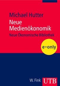 Produktbild: Neue Medien&ouml;konomik