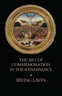 Produktbild: The Art of Commemoration in the Renaissance
