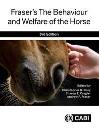 Produktbild: Fraser's The Behaviour and Welfare of the Horse