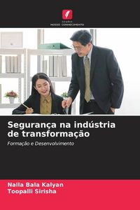 Produktbild: Seguran&ccedil;a na ind&uacute;stria de transforma&ccedil;&atilde;o
