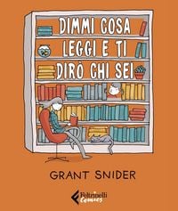 Produktbild: Dimmi cosa leggi e ti dir&ograve; chi sei