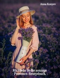 Produktbild: R&uuml;ckkehr in die sonnige Provence.
