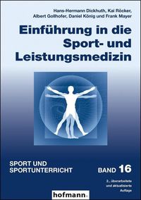 Bild vom Artikel Einführung in die Sport- und Leistungsmedizin vom Autor Hans-Hermann Dickhuth