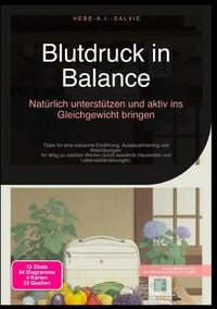 Produktbild: Blutdruck in Balance: Nat&uuml;rlich unterst&uuml;tzen und aktiv ins Gleichgewicht bringen