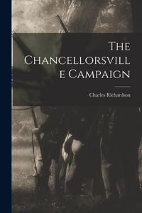 Produktbild: The Chancellorsville Campaign