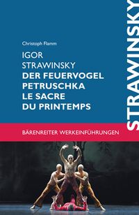 Produktbild: Igor Strawinsky. Der Feuervogel - Petruschka - Le sacre du printemps