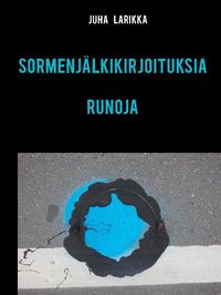 Produktbild: Sormenj&auml;lkikirjoituksia