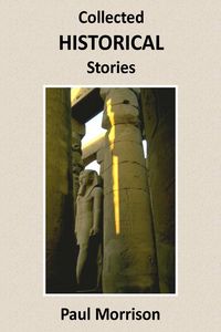 Produktbild: Collected Historical Stories (Collected Series, #2)