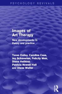 Produktbild: Dalley, T: Images of Art Therapy (Psychology Revivals)