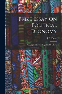Produktbild: Prize Essay On Political Economy