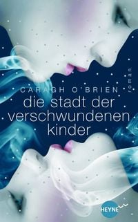 Produktbild: Die Stadt der verschwundenen Kinder