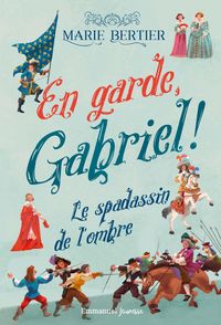 Produktbild: En garde Gabriel - Tome 1