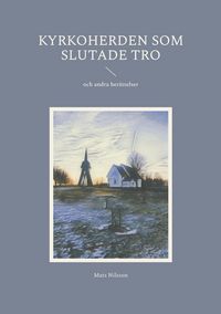 Produktbild: Kyrkoherden som slutade tro