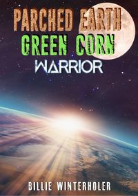 Produktbild: Warrior (Parched Earth, Green Corn, #2)