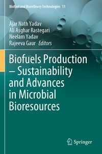 Produktbild: Biofuels Production &ndash; Sustainability and Advances in Microbial Bioresources