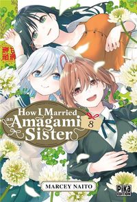 Produktbild: How I married an Amagami sister. Tome 8