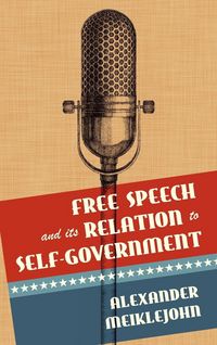 Produktbild: Free Speech and Its Relation to Self-Government