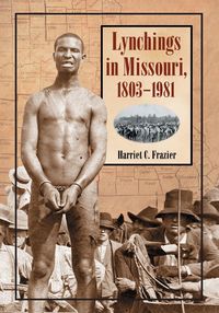Produktbild: Lynchings in Missouri, 1803-1981