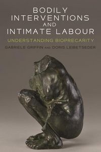 Produktbild: Bodily interventions and intimate labour