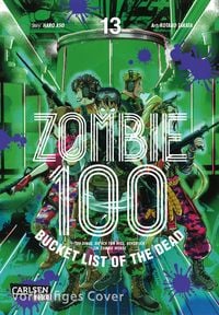 Bild vom Artikel Zombie 100 – Bucket List of the Dead 13 vom Autor Kotaro Takata