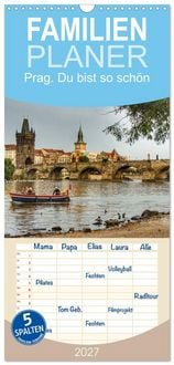 Produktbild: Familienplaner 2027 - Prag. Du bist so sch&ouml;n mit 5 Spalten (Wandkalender, 21 x 45 cm) CALVENDO