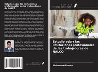 Produktbild: Estudio sobre las limitaciones profesionales de las trabajadoras de NALCO