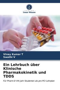 Produktbild: Ein Lehrbuch &uuml;ber Klinische Pharmakokinetik und TDDS
