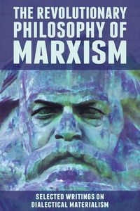Produktbild: The Revolutionary Philosophy of Marxism
