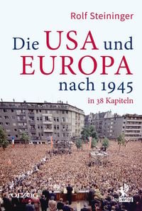 Produktbild: Die USA und Europa nach 1945 in 38 Kapiteln